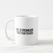 Mug Gym Fitness Motivational Be Stronger Than Your Exc (Gauche)