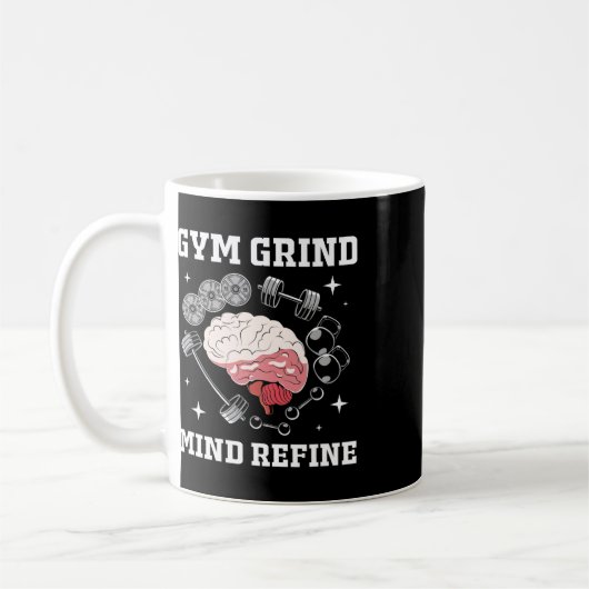 Mug Gym Grind Mind Refined Bodybuilding Funny Gym Rat  (Gauche)