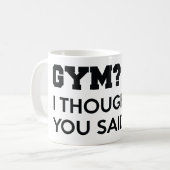 Mug Gym je pensais que tu avais dit gin (Devant gauche)