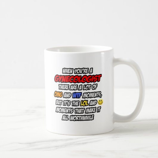 Mug Gynécologue .. OMG WTF LOL (Droite)
