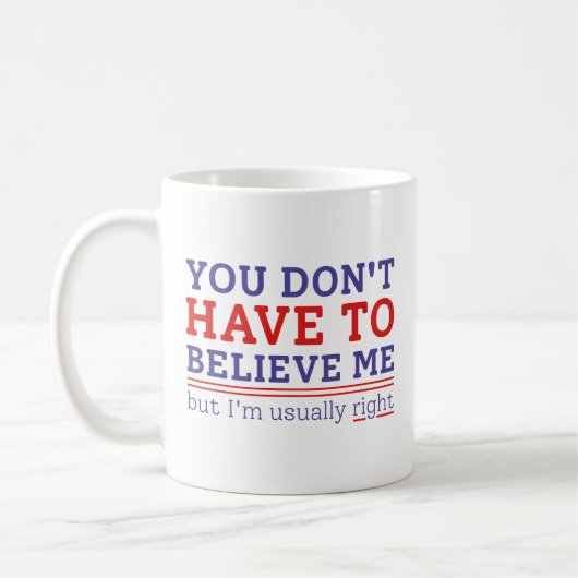 Mug Habituellement raison (Gauche)