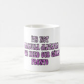 Mug Hakuna Matata nous avons besoin de notre Pronto Gi (Centre)