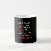 Mug Halloween Certains Jours Vous Devez Anniversaire (Centre)