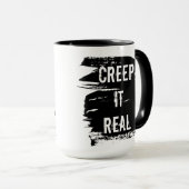Mug Halloween drôle Creep It Real (Devant droit)