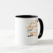Mug Halloween Eat Drink And Be Scary Creative Casual (Devant droit)
