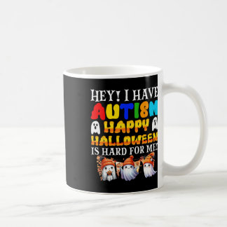 Mug Halloween Kids Have Autism Happy Halloween Autisti