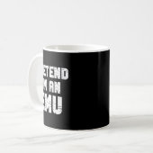 Mug Halloween Pretend I'm A Emu Costume Funny Lazy Adu (Devant gauche)