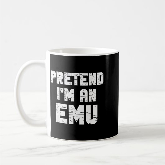 Mug Halloween Pretend I'm A Emu Costume Funny Lazy Adu (Gauche)