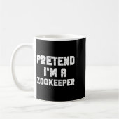 Mug Halloween Pretend I'm A Zookeeper Costume Lazy Zoo (Gauche)