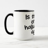 Mug HALLUCINATING - choisir style & couleur (Gauche)