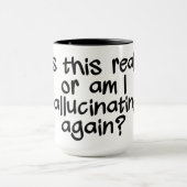 Mug HALLUCINATING - choisir style & couleur (Centre)