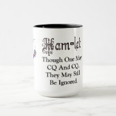 Mug Ham Radio Hamlet CQ Hamlet Citation Muote (Centre)