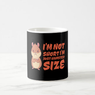Mug Hamster - Ich bin nicht Kurz, dass ich nur Hamster
