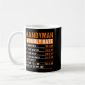 Mug Handyman Funny Hourly Rate Meme - Daddy Grandpa (Gauche)