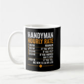 Mug Handyman Hourly Rate Funny Handyman (Gauche)