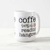 Mug Hangover de lecture/café (Devant droit)