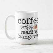 Mug Hangover de lecture/café (Gauche)