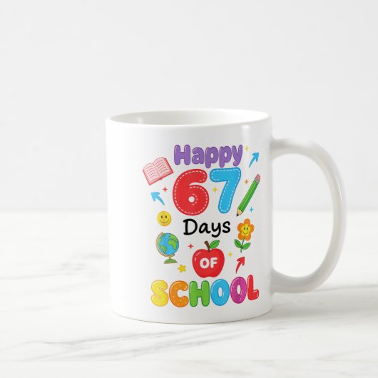 Mug Happy 67 Days Of School 67th Six Seven Day Smarter (Droite)