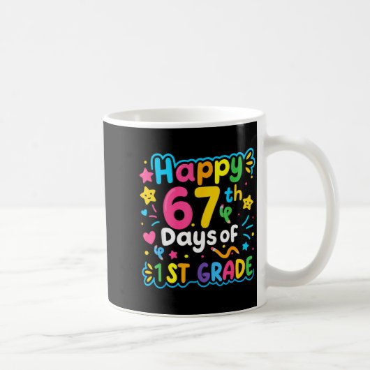 Mug Happy 67th Day Of 1st Grade School Meme 67 Kids Te (Droite)