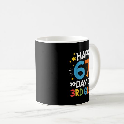 Mug Happy 67th Day Of 3rd Grade Teachers 67 Days Of Sc (Devant droit)