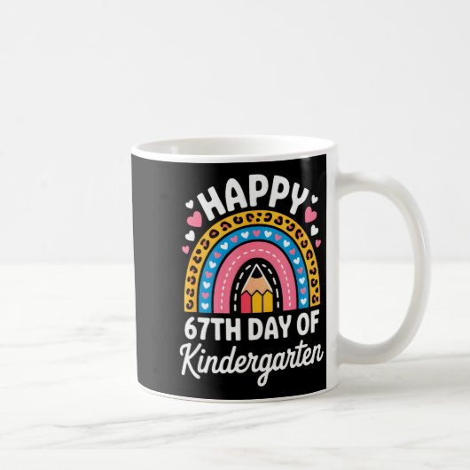 Mug Happy 67th Day Of Kindergarten 67 Meme 6 7 Funny S (Droite)