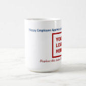 Mug Happy Employee Appreciation Day Business Logo  (Centre)