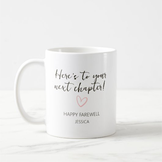 Mug Happy Farewell – Here’s to Your Next Chapter gift (Gauche)