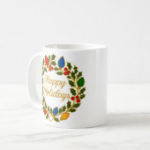 Mug Happy Holidays Wreath Christmas Lights and Holly (Devant gauche)