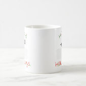 Mug Happy Hollerdays 5 - Rasage de neige. (Centre)
