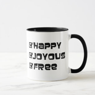 Mug Happy Joyous Free Slogan Citation amusant Texte gr