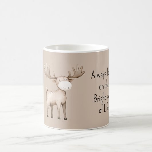 Mug Happy Moose Bright Side of Life (Centre)
