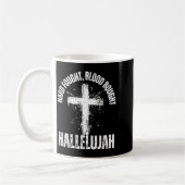 Mug Hard Fought Blood Bought Hallelujah Cross Saved Ch (Gauche)