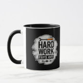 Mug Hard Work Pays Off Grunge Worker Design (Gauche)