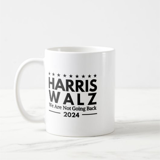 Mug Harris Tim Walz 2024 Nous Ne Reviendrons Pas (Gauche)