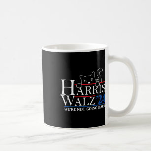 Mug Harris Waltz 2024 Nous ne retournons pas drôle Cha