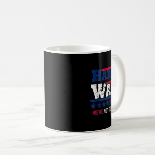 Mug Harris Walz 2024 Nous ne rentrons pas Harris Tim (Devant droit)