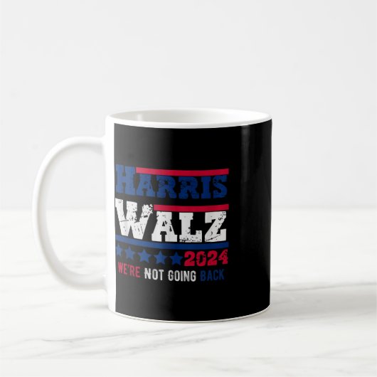 Mug Harris Walz 2024 Nous ne rentrons pas Harris Tim (Gauche)