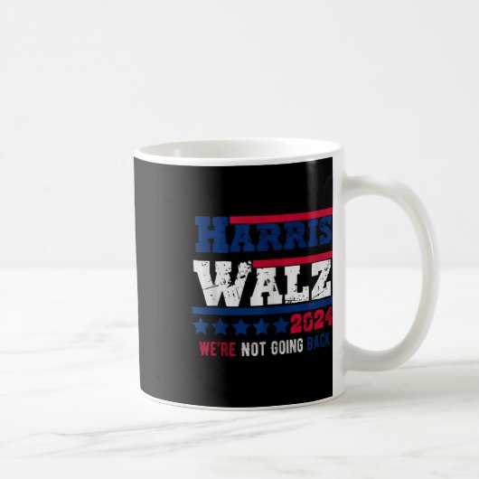 Mug Harris Walz 2024 Nous ne rentrons pas Harris Tim (Droite)