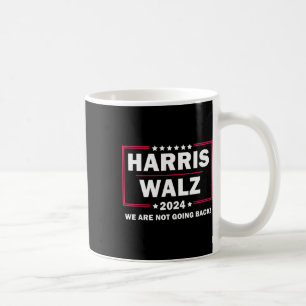 Mug Harris Walz Waltz 2024 Nous Ne Reviendrons Pas