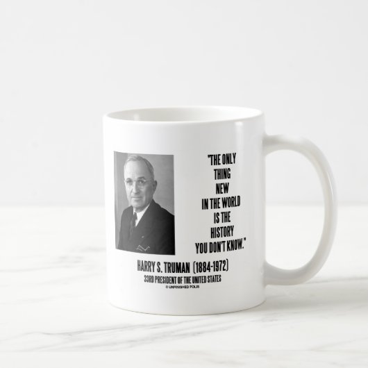 Mug Harry Truman seulement quelque chose Nouvelle hist (Droite)