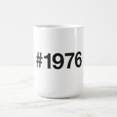 Mug Hashtag 1976 49 Anniversaire (Centre)