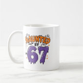 Mug Haunted 67 Meme Six Seven 6-7 Funny Internet Joke (Gauche)