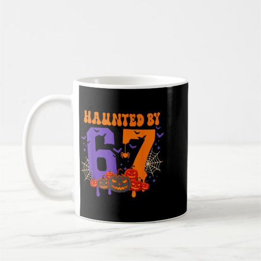 Mug Haunted By 67 – Funny Six Seven Meme 6 7 Halloween (Gauche)