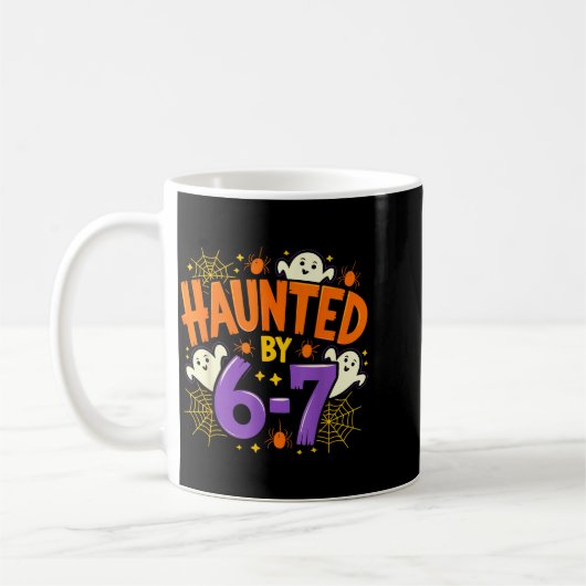 Mug Haunted By 67 Funny Six Seven Meme Soky Ghost Hall (Gauche)