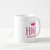 Mug Haute maintenance diva princesse couronne drôle (Devant droit)