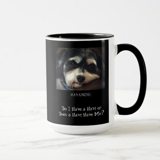 Mug Havanese-ai-je un Havi ? (Droite)