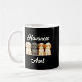 Mug Havanese Aunt Cute Dog Lover Gift Funny Women Pupp (Gauche)