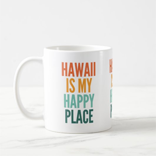 Mug Hawaï Est Mon Endroit Heureux (Gauche)