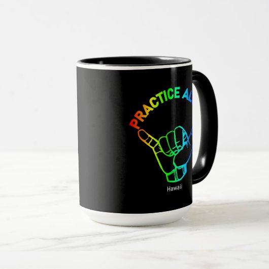 Mug Hawaii Practice Aloha Rainbow Shaka (Hang lâche) (Devant droit)