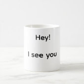 Mug Hé je te vois (Centre)